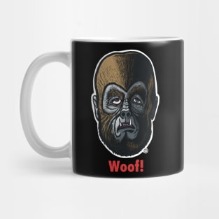 Wolfman Woof! Mug